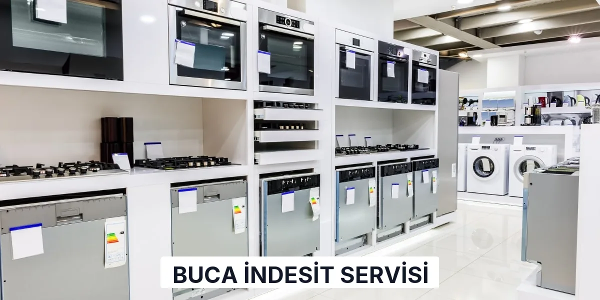 Buca İndesit Servisi