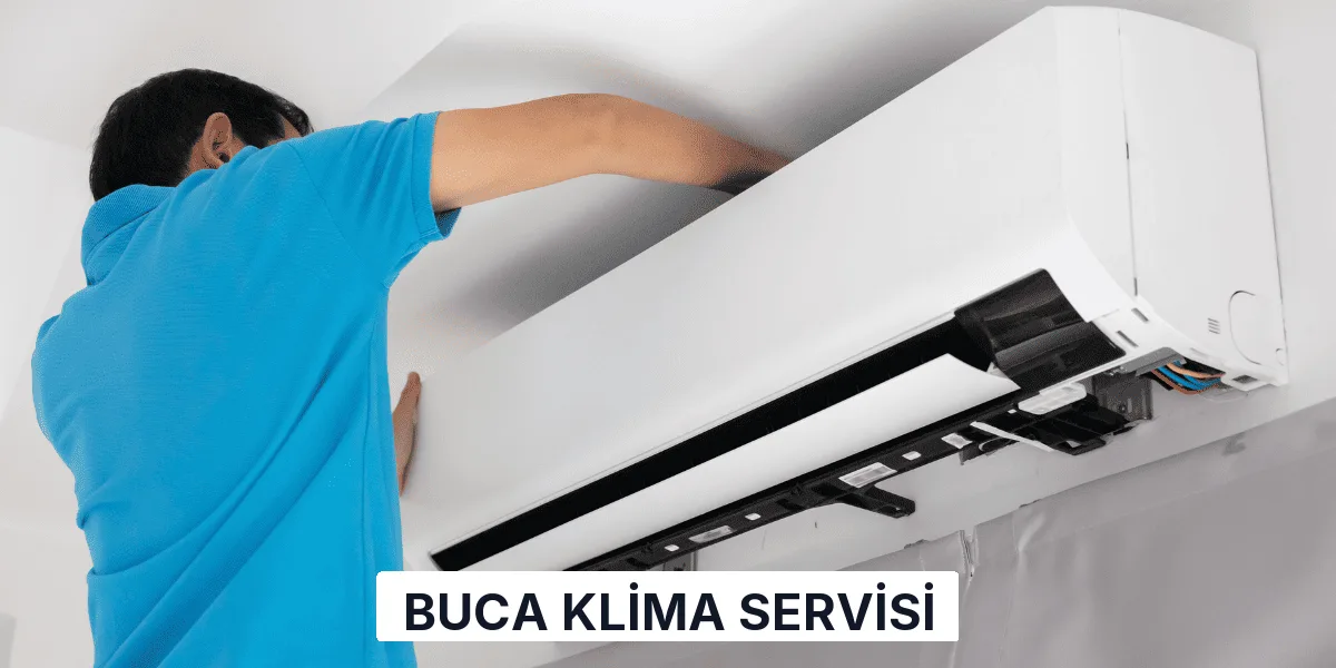 Buca Klima Servisi