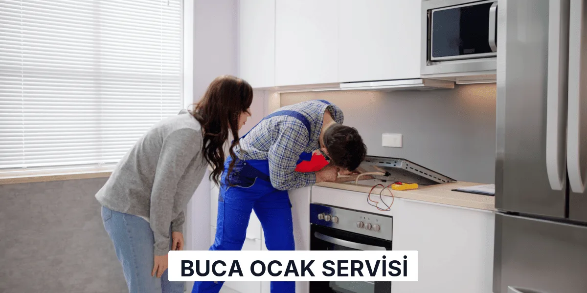 Buca Ocak Servisi