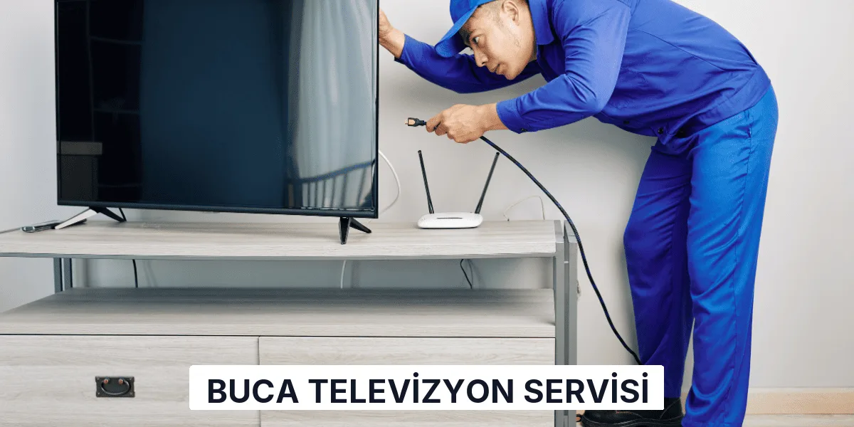 Buca Televizyon Servisi